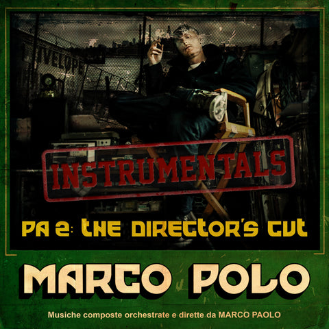 Marco Polo - PA2: The Director's Cut (Instrumentals)